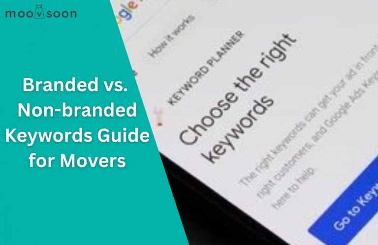 Branded vs. Non-branded Keywords Guide for Movers