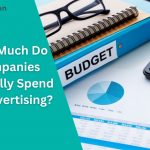 Budgeting Tips for Effective Advertising