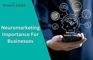 Neuromarketing Importance For Businesses