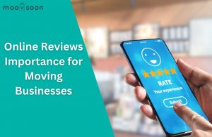 Online Reviews Importance for Moving Businesses