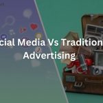 Social Media Vs Traditional Advertising