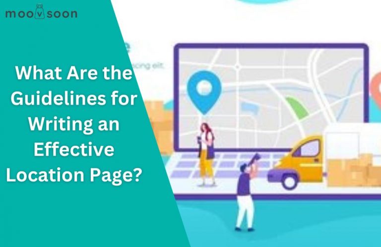 Structuring Location Pages for Movers SEO