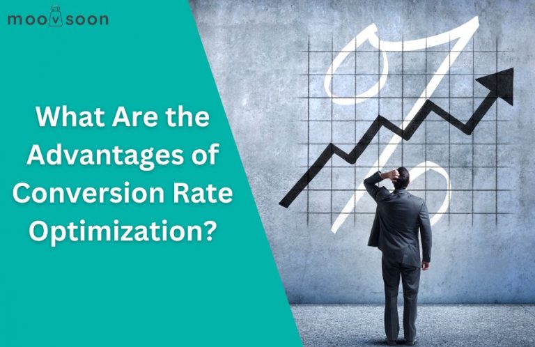 Advantages of Conversion Rate Optimization